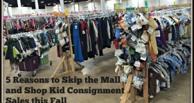 5 Reasons to Skip the Mall and Shop Kid Consignment Sales this Fall