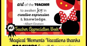 Magical Moments Vacations Thanks Teachers with a Special Contest & Promotion May 1-12, 2017